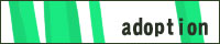 adoption ���ÁE���ٗl��